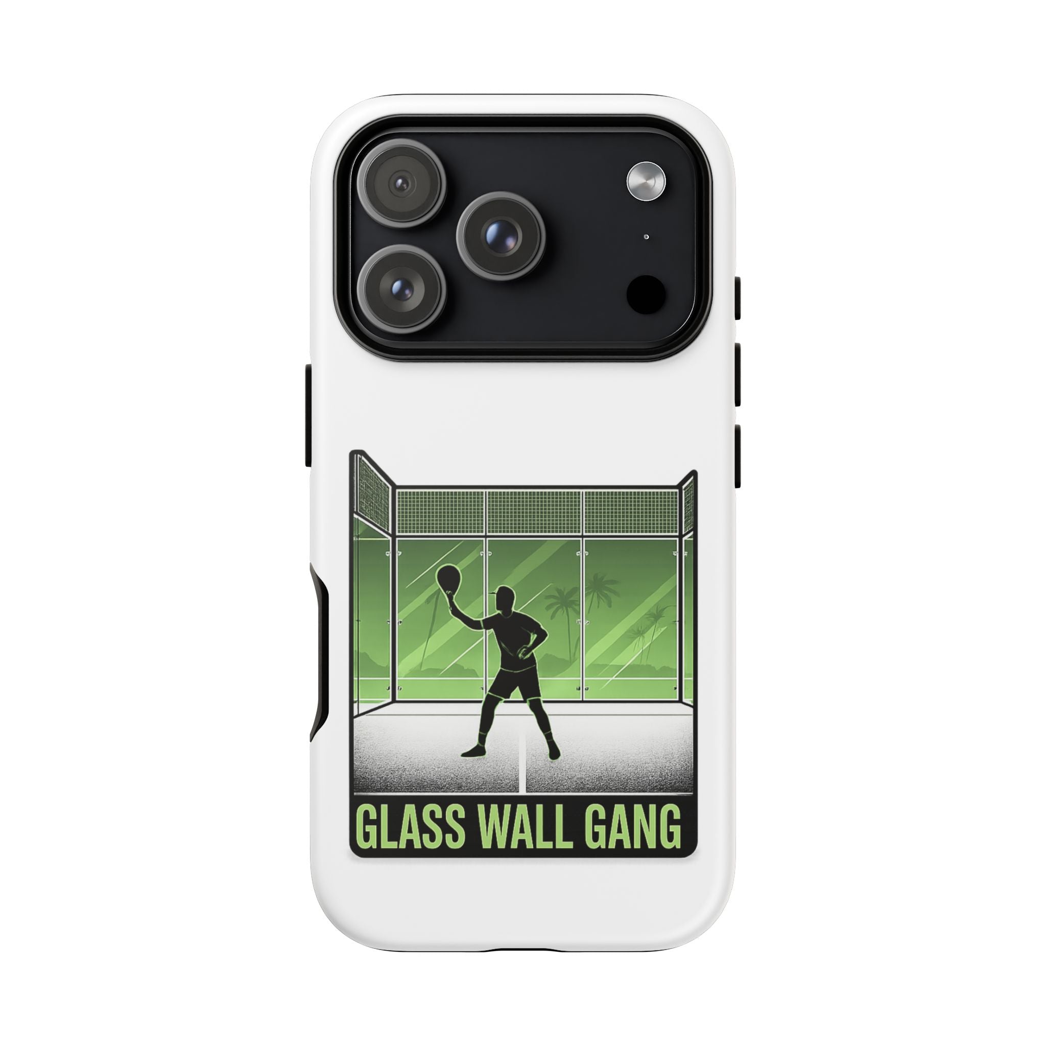 Phone Case — Glass Wall Gang Padel Tennis Design