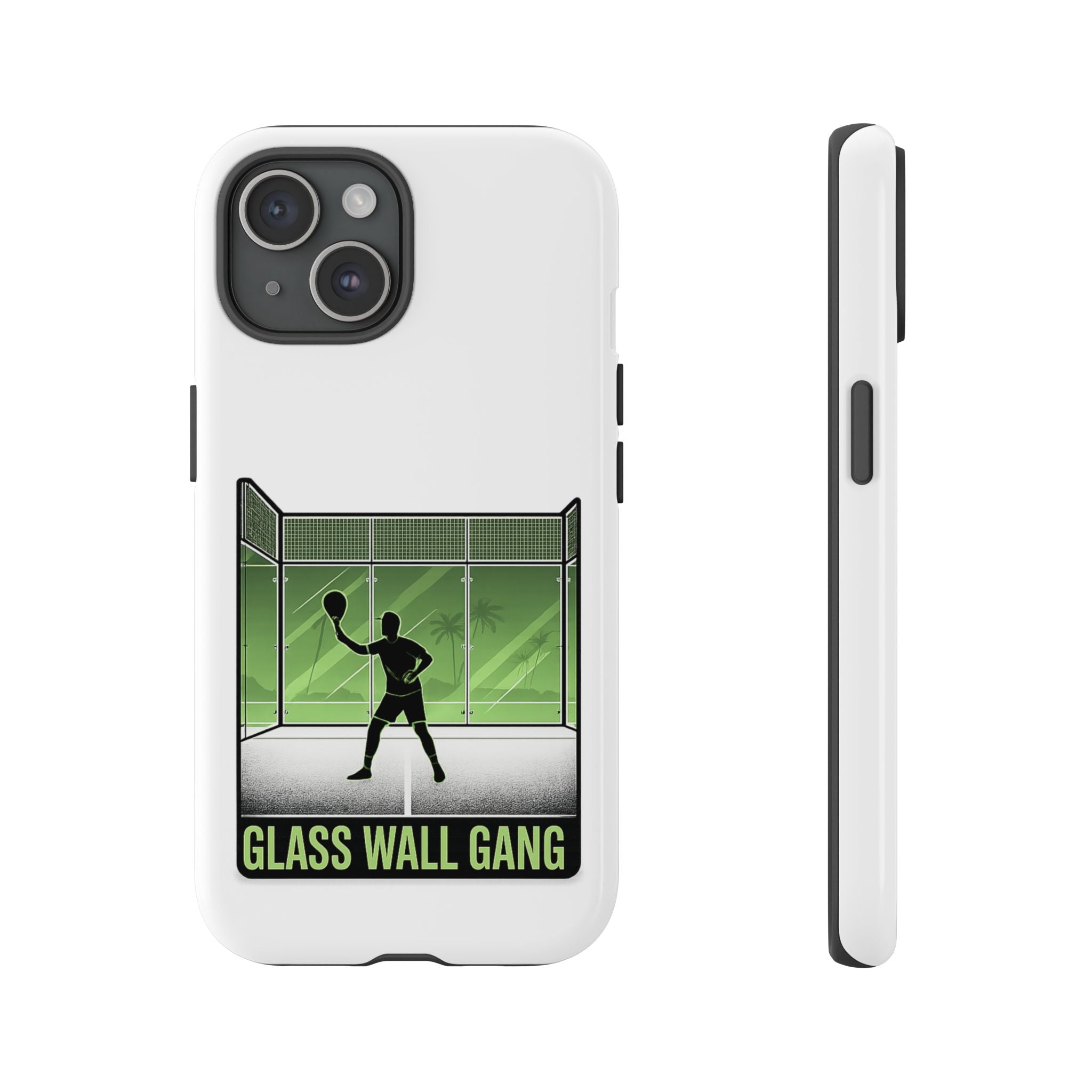 Phone Case — Glass Wall Gang Padel Tennis Design