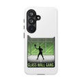 Phone Case — Glass Wall Gang Padel Tennis Design