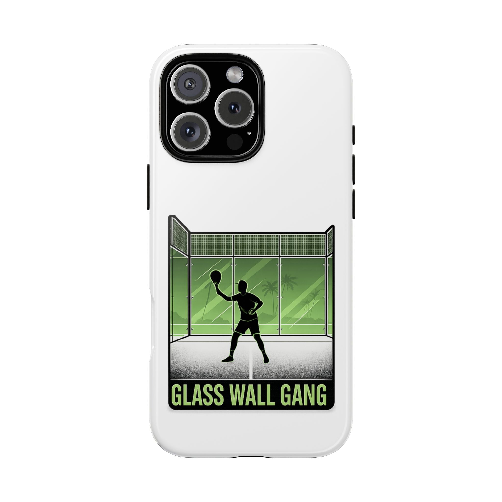 Phone Case — Glass Wall Gang Padel Tennis Design