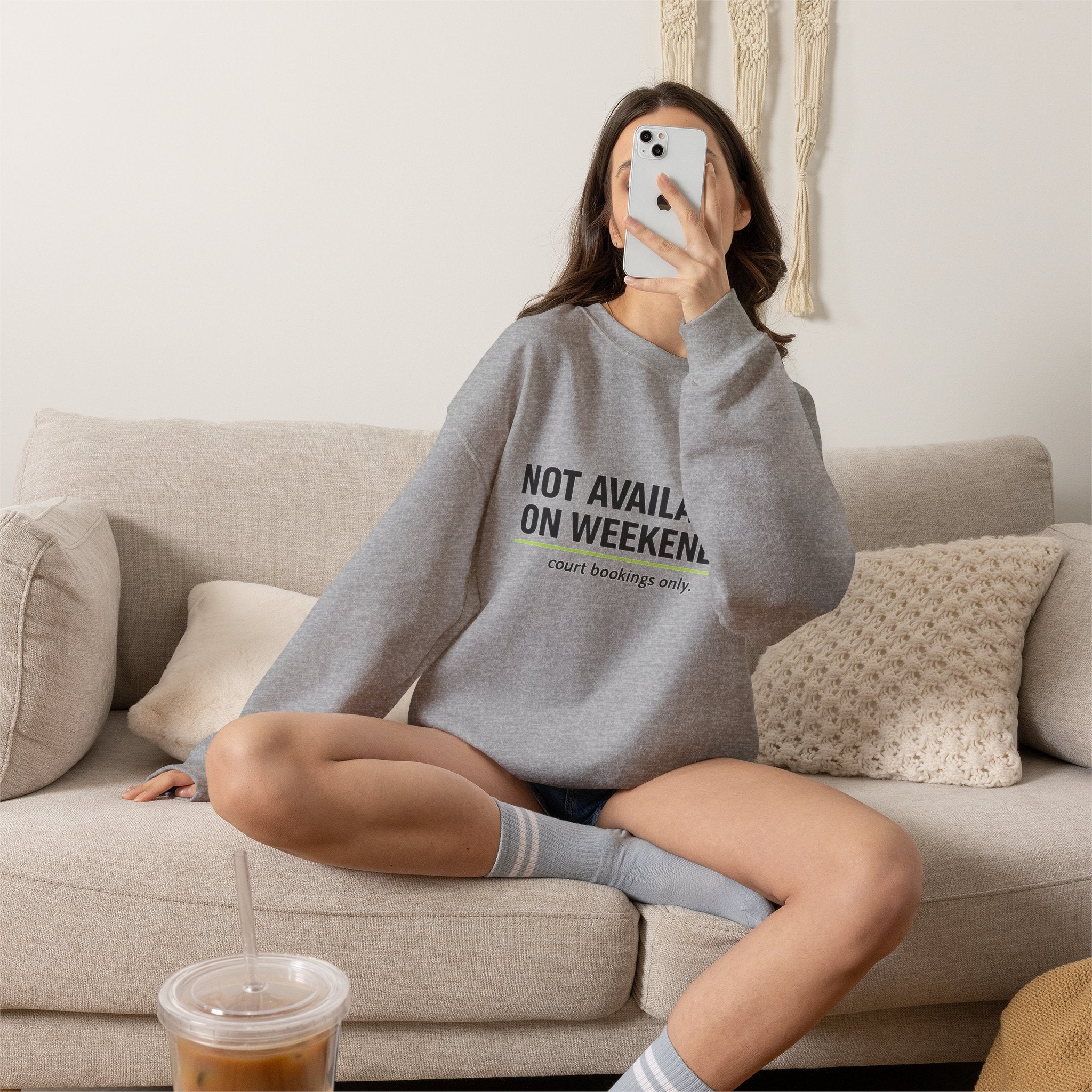 Crewneck Sweatshirt — “Not Available on Weekends” Court Bookings Only Crewneck