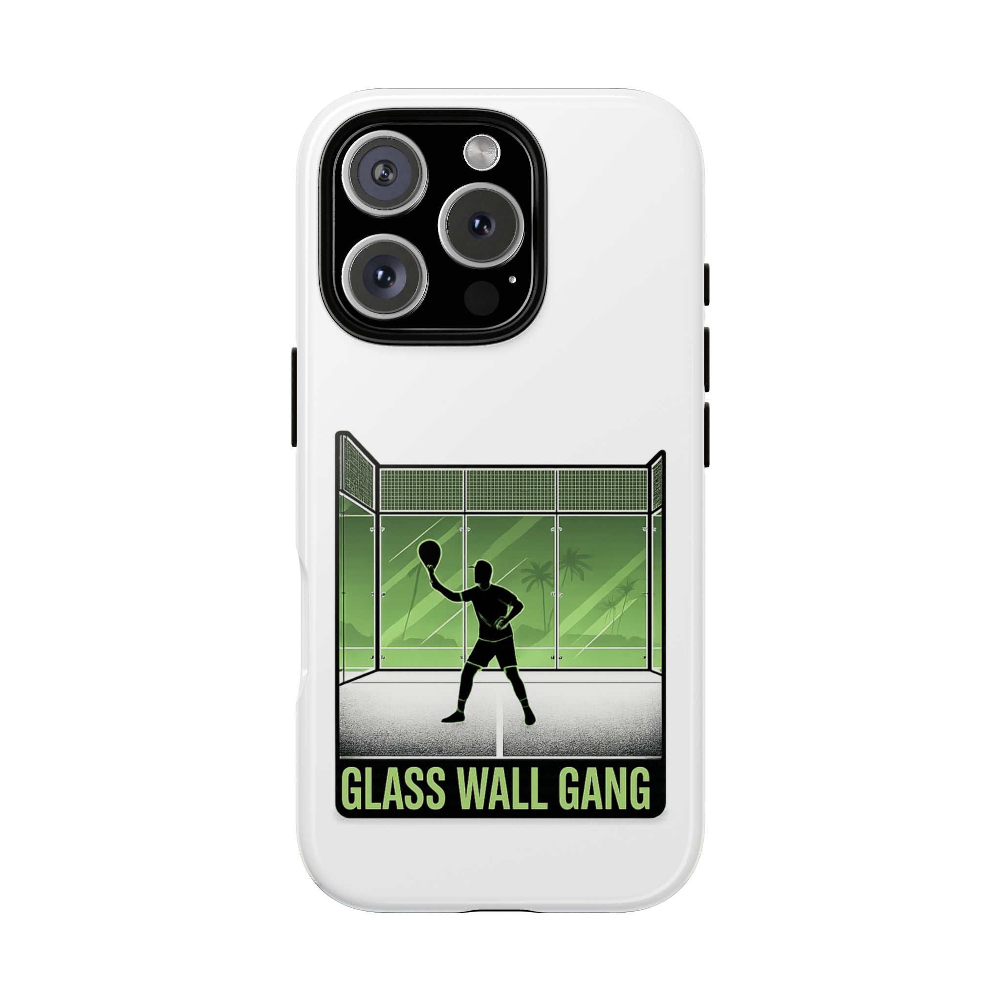 Phone Case — Glass Wall Gang Padel Tennis Design