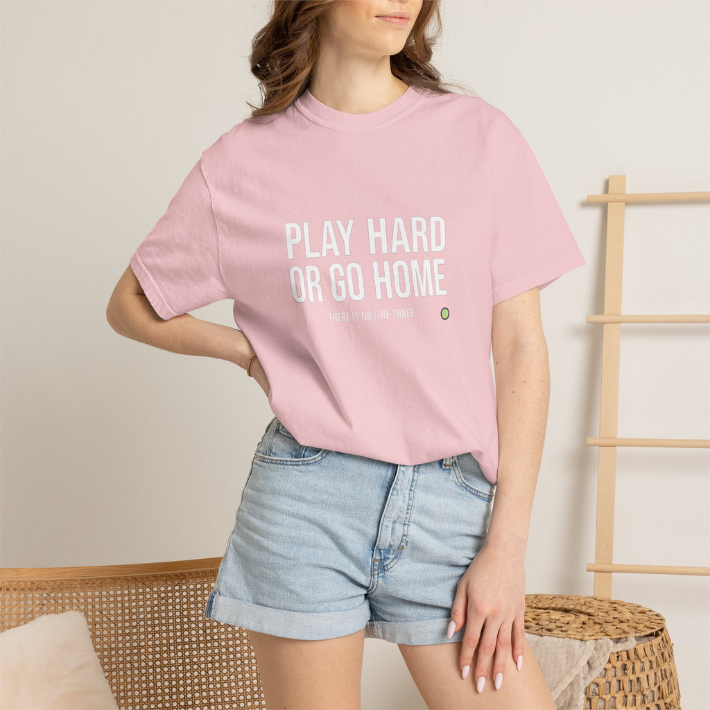 Play Hard or Go Home T-Shirt — Padel Tennis Sports Tee