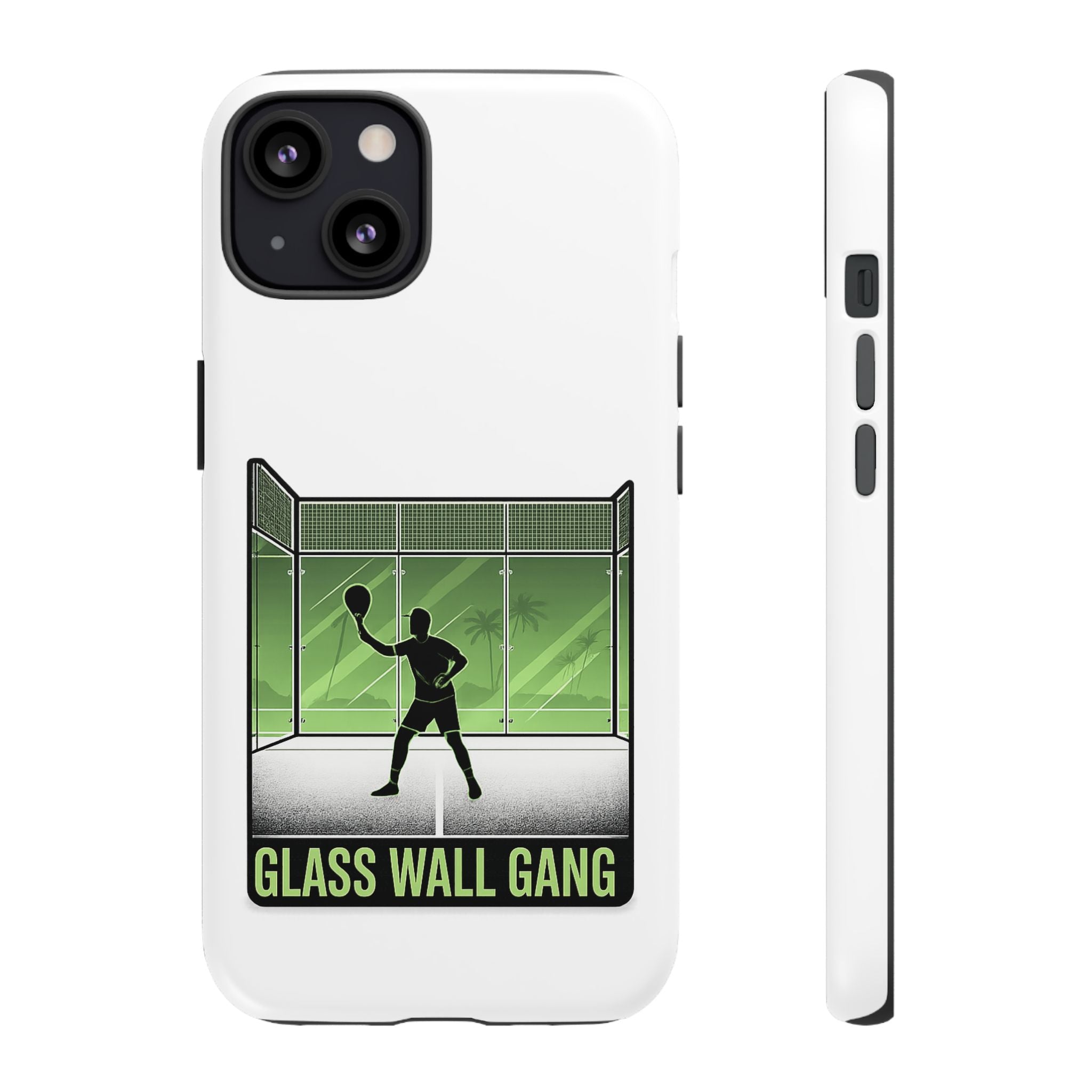 Phone Case — Glass Wall Gang Padel Tennis Design