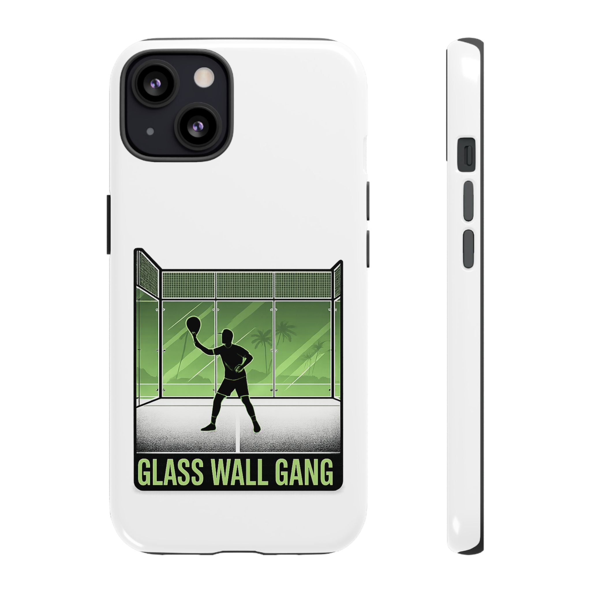Phone Case — Glass Wall Gang Padel Tennis Design