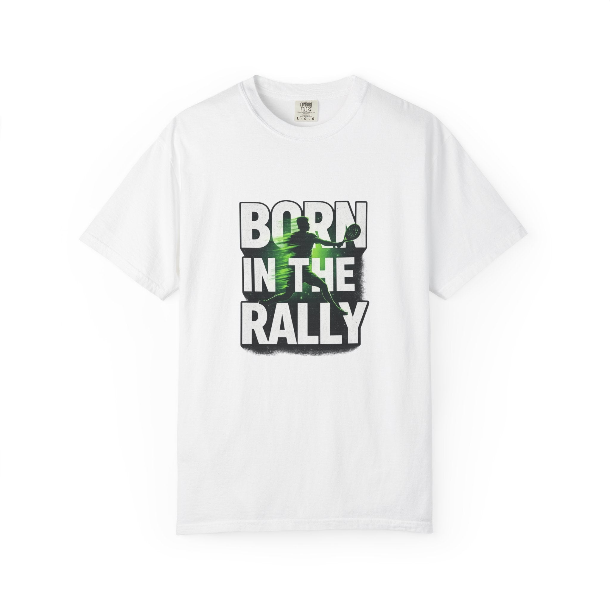 Born in the Rally T-Shirt — Padel Tennis Shirt.