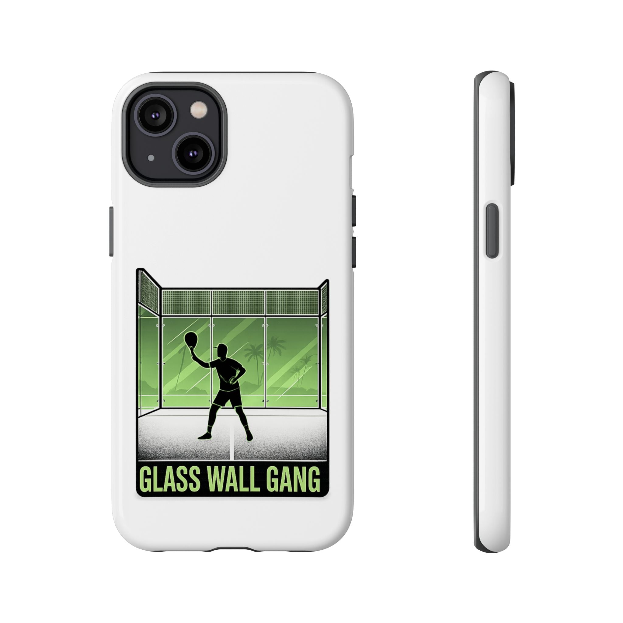 Phone Case — Glass Wall Gang Padel Tennis Design