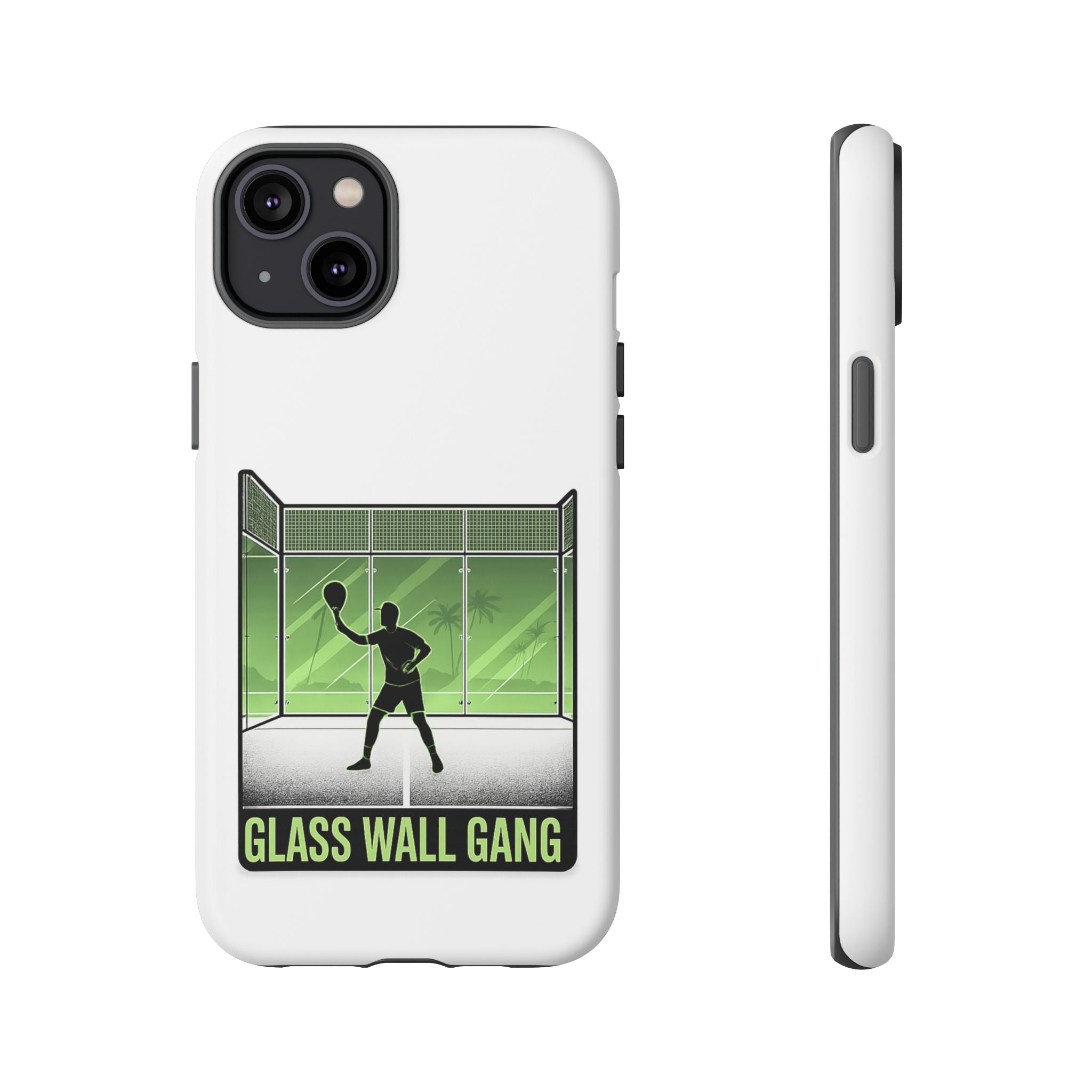 Phone Case — Glass Wall Gang Padel Tennis Design