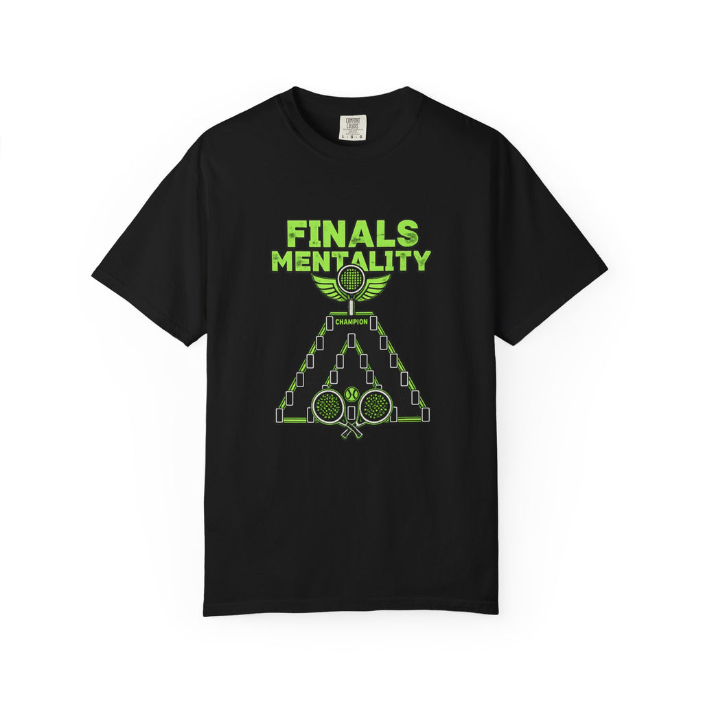 Finals Mentality T‑Shirt — Padel Tournament Champion Tee