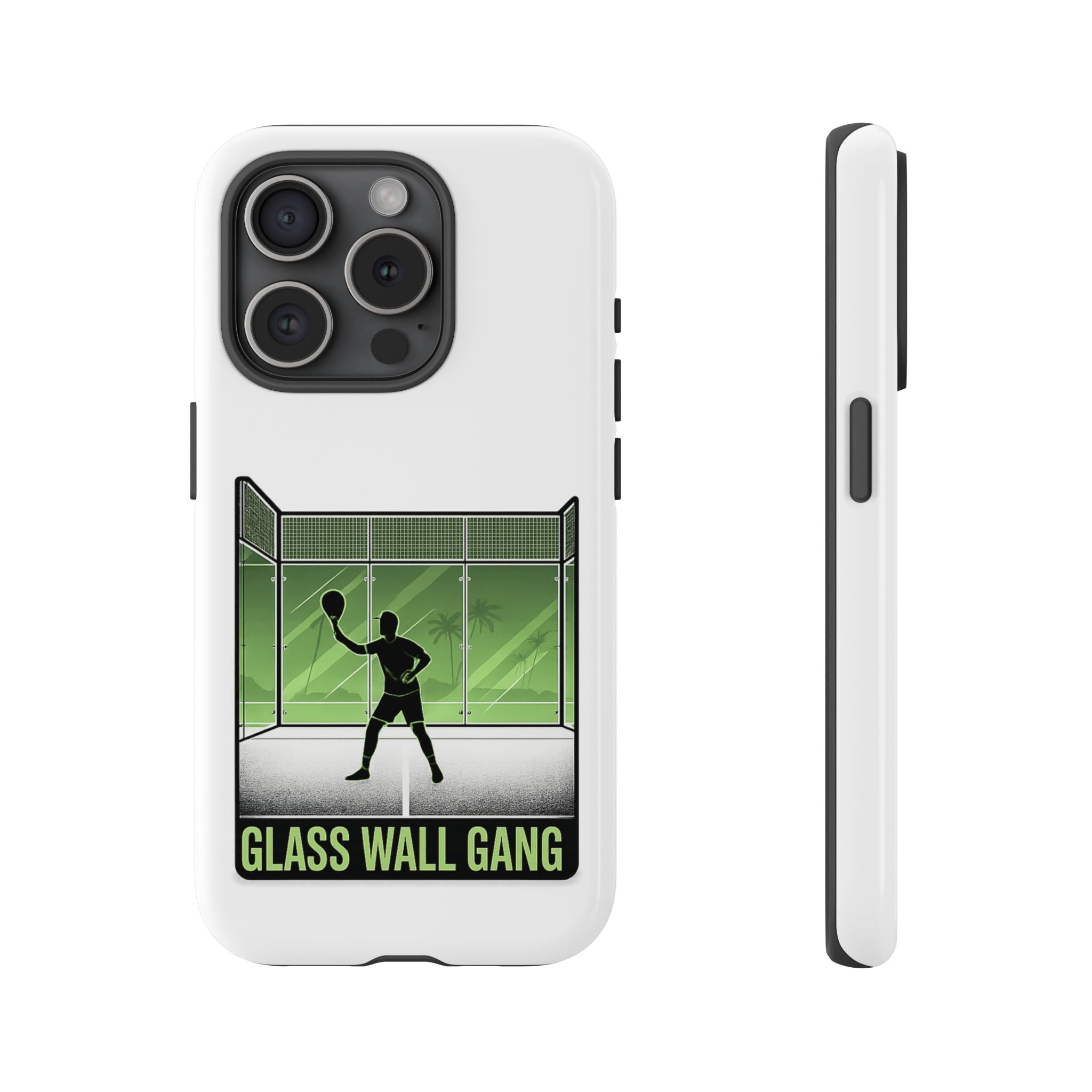 Phone Case — Glass Wall Gang Padel Tennis Design