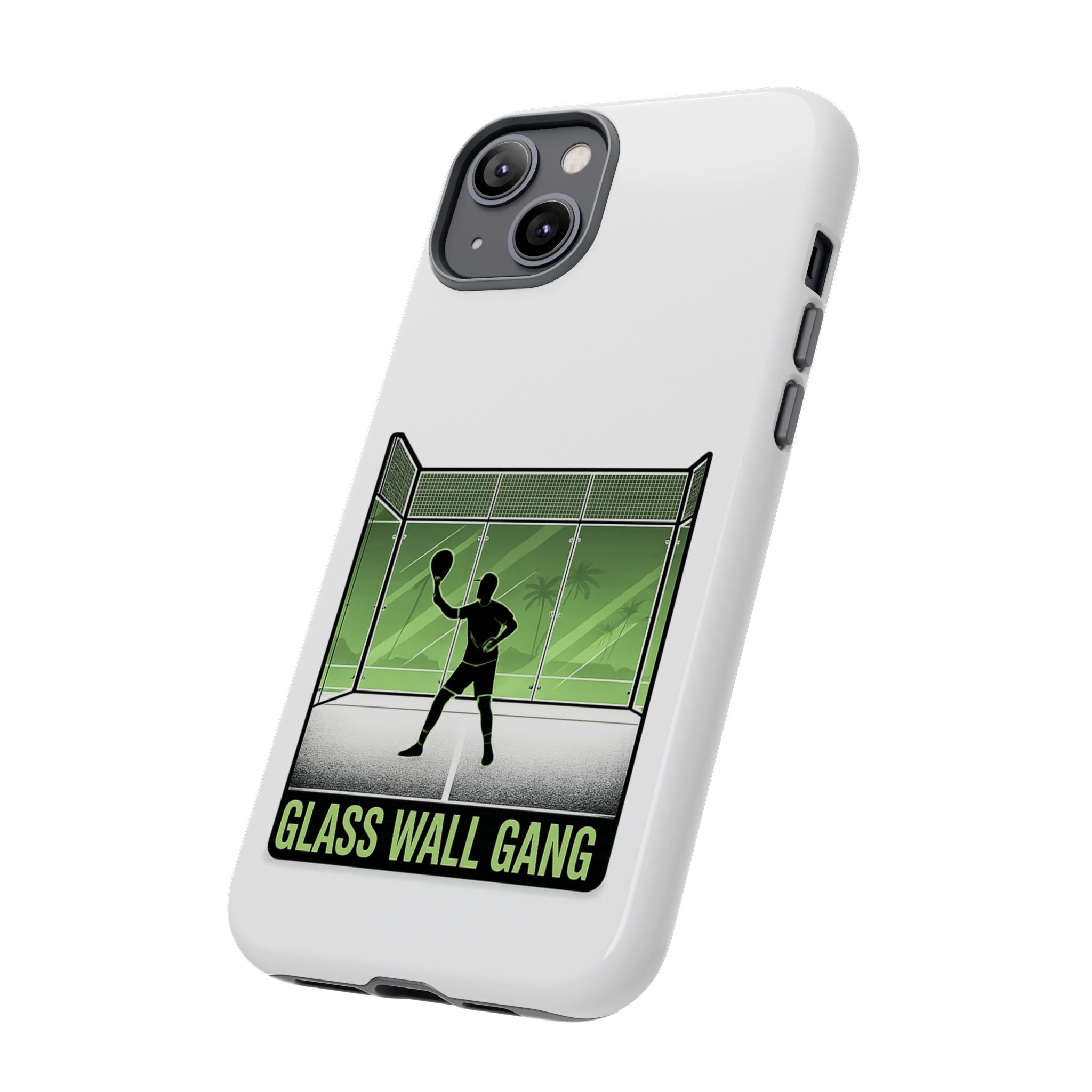 Phone Case — Glass Wall Gang Padel Tennis Design